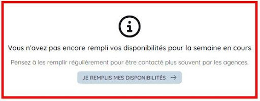 vous n'avez pas rempli vos disponibilités pour la semaine en cours